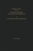 Praktisches Handbuch der gesamten Schweißtechnik (eBook, PDF)