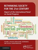 Rethinking Society for the 21st Century: Volume 2, Political Regulation, Governance, and Societal Transformations (eBook, ePUB)