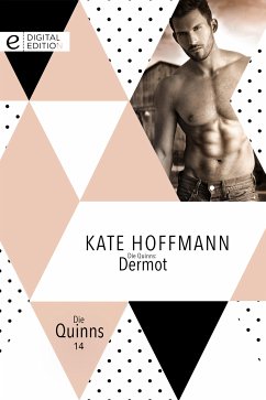 Die Quinns: Dermot (eBook, ePUB) - Hoffmann, Kate