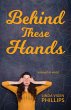 Behind These Hands (eBook, ePUB) - Bild 1