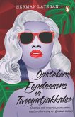 Opstokers, fopdossers en tweegatjakkalse (eBook, ePUB) Opstokers, fopdossers en tweegatjakkalse (eBook, ePUB)