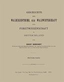 Geschichte des Waldeigenthums, der Waldwirthschaft und Forstwissenschaft in Deutschland (eBook, PDF)
