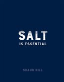 Salt is Essential (eBook, ePUB)