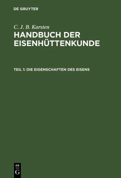 Die Eigenschaften des Eisens (eBook, PDF) - Karsten, C. J. B.