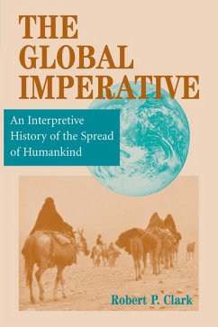 The Global Imperative (eBook, ePUB) - Clark, Robert P