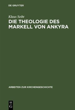 Cover Die Theologie des Markell von Ankyra (eBook, PDF)