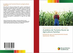A prática do Turismo Rural na Agricultura Familiar