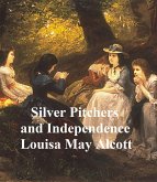 Silver Slippers and Independence (eBook, ePUB)