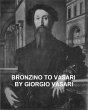 Bronzino to Vasari and General Index... - Bild 1