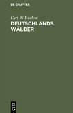 Deutschlands Wälder (eBook, PDF)