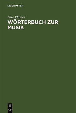 Wörterbuch zur Musik / Dictionnaire de la terminologie musicale (eBook, PDF) - Plasger, Uwe