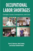 Occupational Labor Shortages (eBook, ePUB) Occupational Labor Shortages (eBook, ePUB)