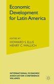 Economic Development for Latin America (eBook, PDF)