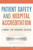 Patient Safety and Hospital Accreditation (eBook, ePUB)