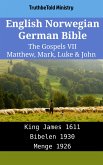 English Norwegian German Bible - The Gospels VII - Matthew, Mark, Luke & John (eBook, ePUB)