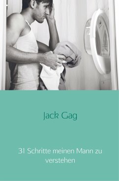 31 Schritte meinen Mann zu verstehen - Gag, Jack