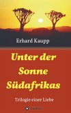 Unter der Sonne Südafrikas