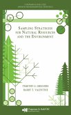 Sampling Strategies for Natural Resources and the Environment (eBook, PDF)