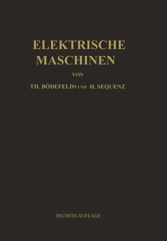 Elektrische Maschinen (eBook, PDF) - Bödefeld, Theodor; Sequenz, Heinrich