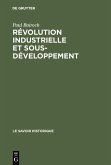 Révolution industrielle et sous-développement (eBook, PDF)