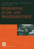 Kinderarmut in Ost- und Westdeutschland (eBook, PDF)