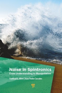 Noise in Spintronics (eBook, PDF) - Aliev, Farkhad; Cascales, Juan Pedro