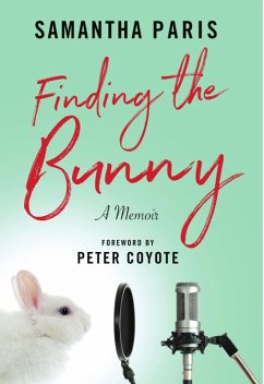 Finding the Bunny (eBook, ePUB) - Paris, Samantha