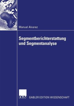 Segmentberichterstattung und Segmentanalyse (eBook, PDF) - Alvarez, Manuel