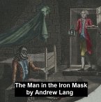 The Man in the Iron Mask (eBook, ePUB)