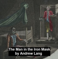 The Man in the Iron Mask (eBook, ePUB) - Lang, Andrew