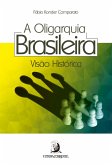 A oligarquia brasileira (eBook, ePUB)