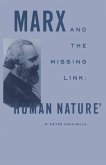 Marx and the Missing Link: &quote;Human Nature&quote; (eBook, PDF)