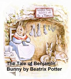 The Tale of Benjamin Bunny (eBook, ePUB) - Potter, Beatrix