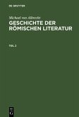 Michael von Albrecht: Geschichte der römischen Literatur. Teil 2 (eBook, PDF)