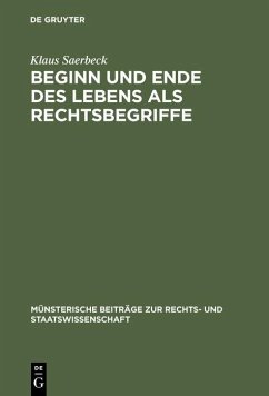 Cover Beginn und Ende des Lebens als Rechtsbegriffe (eBook, PDF)