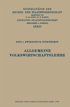 Allgemeine Volkswirtschaftslehre (eBook, PDF) - Zwiedineck-Südenhorst, Otto V.