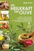 Die Heilkraft der Olive (eBook, ePUB)