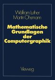 Mathematische Grundlagen der Computergraphik (eBook, PDF)