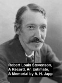 Robert Louis Stevenson, a Record, an Estimate, a Memorial (eBook, ePUB)