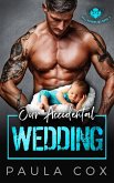 Our Accidental Wedding (Hellhounds MC, #3) (eBook, ePUB)