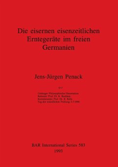 Cover Die eisernen eisenzeitlichen Erntegeräte im freien Germanien
