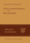 "Unser vrouwen hinfart" und "Diu Urstende" (eBook, PDF) "Unser vrouwen hinfart" und "Diu Urstende" (eBook, PDF)