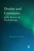 Doubts and Certainties in the Practice of Psychotherapy (eBook, PDF)