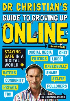 Cover Dr Christian's Guide to Growing Up Online (Hashtag: Awkward) (eBook, ePUB)
