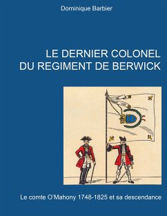 Le dernier colonel du régiment de Berwick (eBook, ePUB)