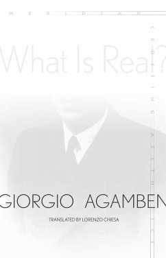 What Is Real? (eBook, ePUB) - Agamben, Giorgio