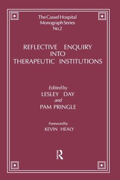 Reflective Enquiry into Therapeutic Institutions (eBook, ePUB)