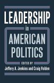 Leadership in American Politics (eBook, ePUB)