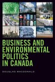 Business and Environmental Politics in Canada (eBook, PDF)
