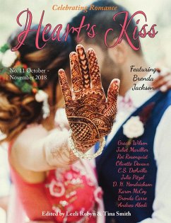 Heart's Kiss: Issue 11, October-November 2018: Featuring Brenda Jackson (Heart's Kiss, #11) (eBook, ePUB) - Jackson, Brenda; Marillier, Juliet; Hendrickson, D. H.